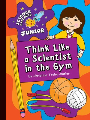 cover image of Think Like a Scientist in the Gym